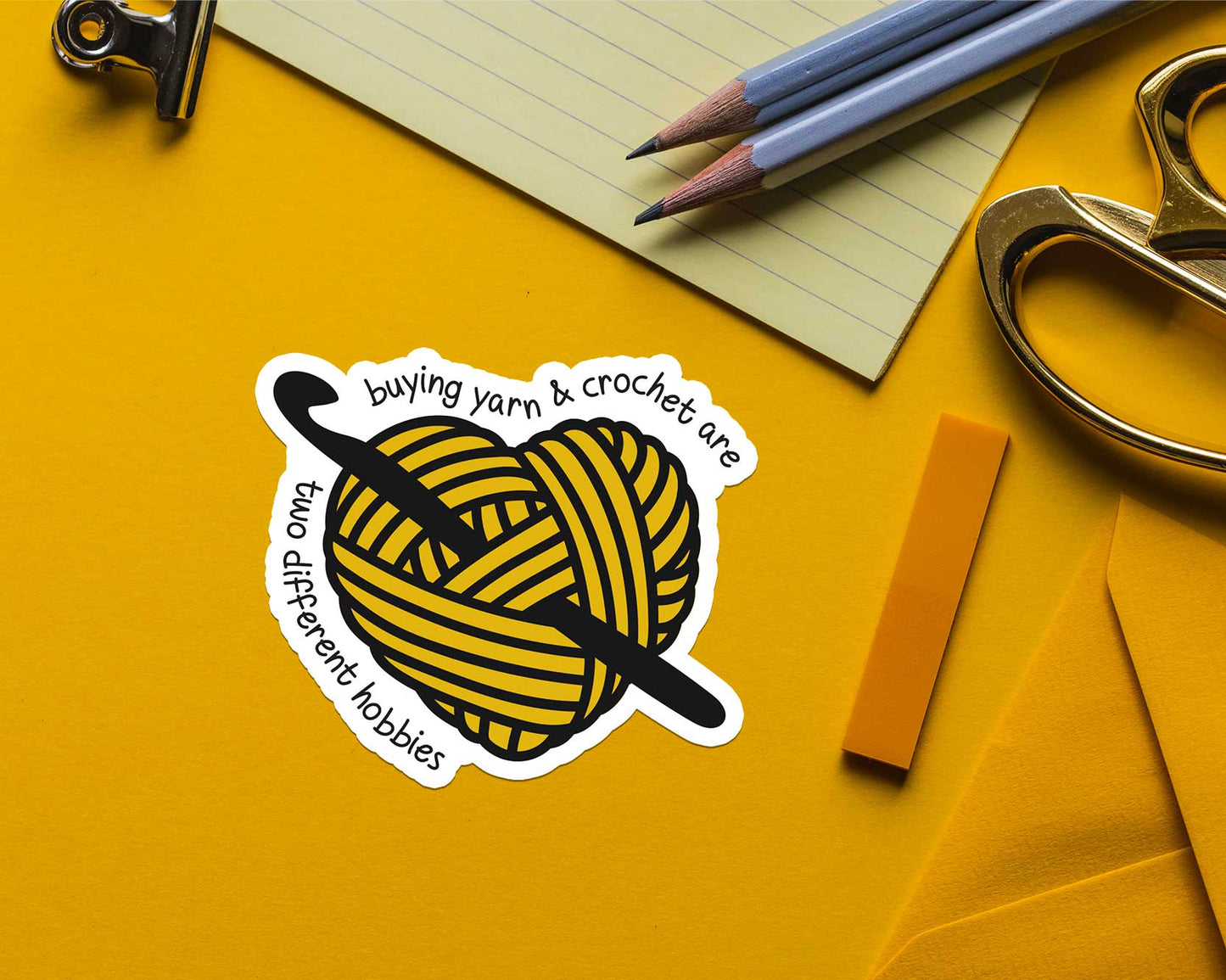 Shop Intaglio - Buying Yarn & Crochet are Two Different Hobbies Sticker