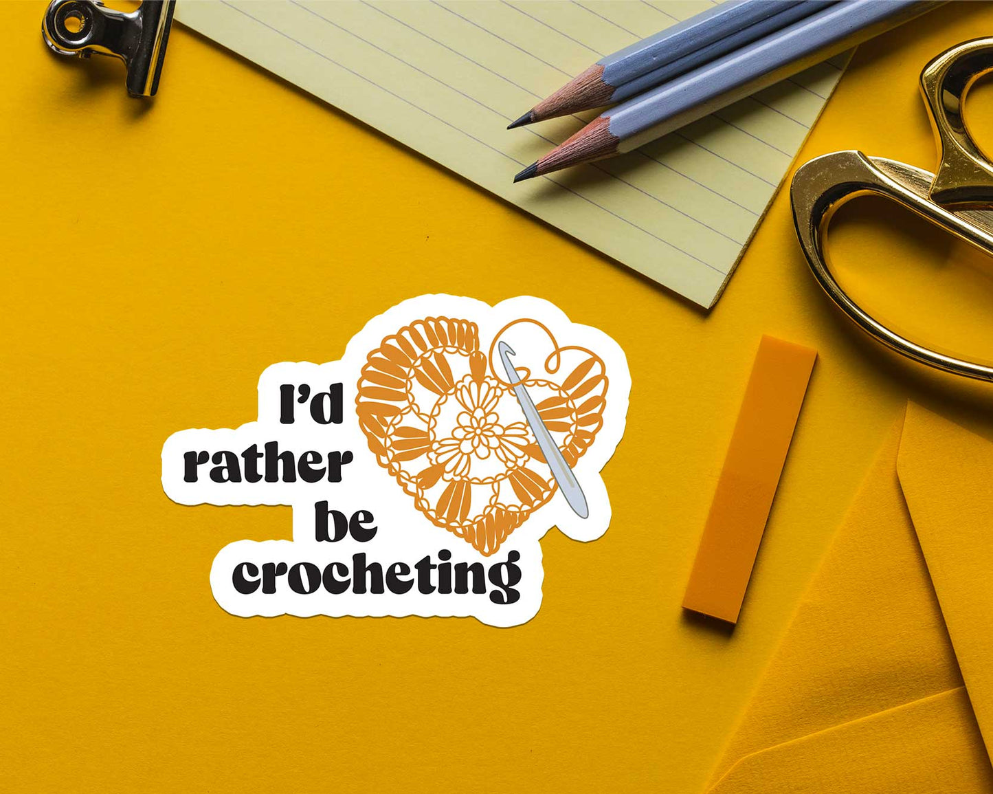 Shop Intaglio - I'd Rather be Crocheting Sticker